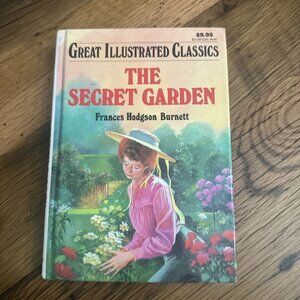 The Secret Garden Great Illustrated Classics Frances Hodgson Burnett Book
